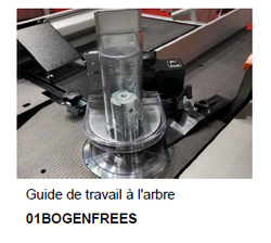 01BOGENFRESS guide de travail à l'arbre