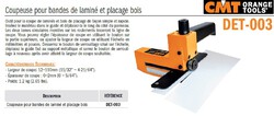 coupeuse pour bandes de laminé et placage bois